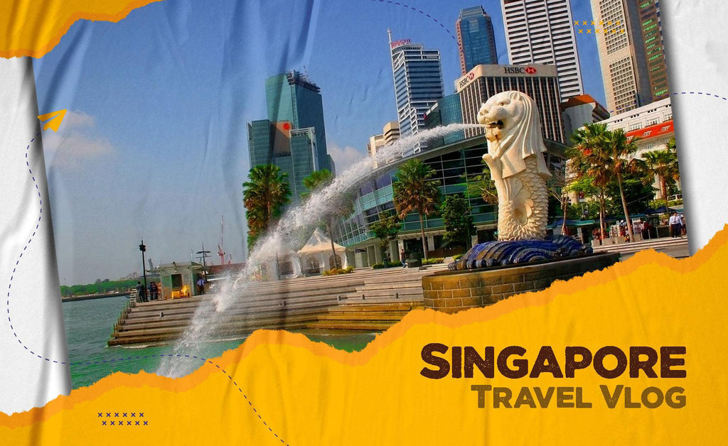 Singapore Travel Vlog