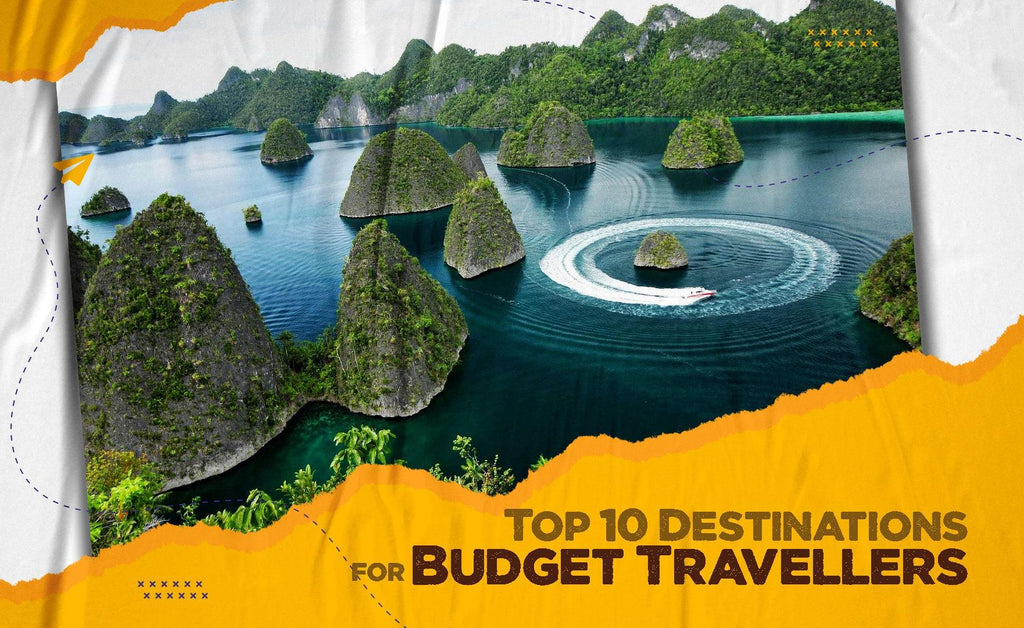 Top 10 Destinations For Budget Travellers