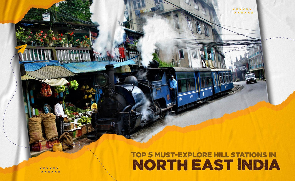 Top 5 Must-Explore Hill Stations In Northeast India